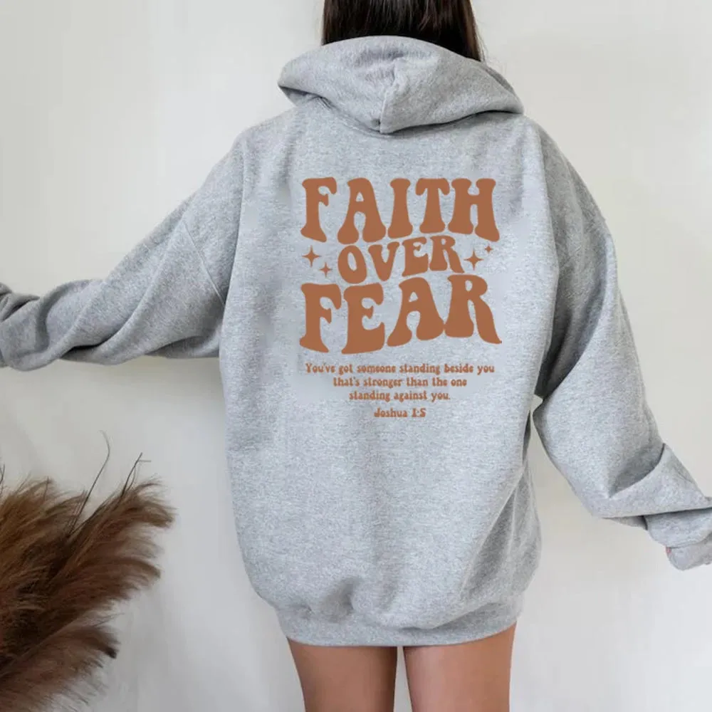 Faith Over Fear Hoodie Cute Hoodie - S-3XL