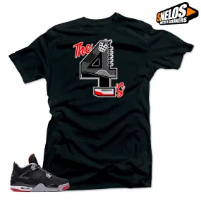 Jordan 4 Bred 2019 SNELOS Sneaker Tees-The 4's Black Tee